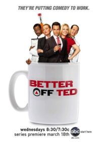 دانلود سریال Better Off Ted389309-475840870