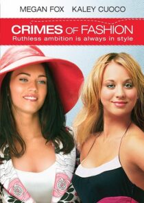 دانلود فیلم Crimes of Fashion 2004392420-1084984296