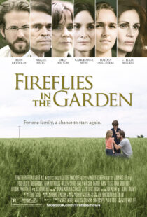 دانلود فیلم Fireflies in the Garden 2008390504-1060294792