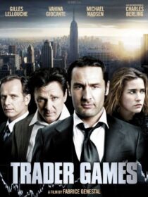 دانلود فیلم Trader Games 2010392351-1100558154