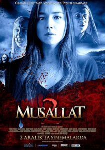 دانلود فیلم Musallat 2: Lanet 2011398096-1865245707