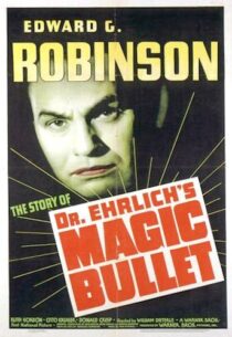 دانلود فیلم Dr. Ehrlich’s Magic Bullet 1940389201-1501821085