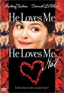 دانلود فیلم He Loves Me, He Loves Me Not 2002391296-1491746278