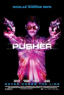 دانلود فیلم Pusher 2012389956-47563363