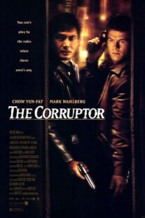 دانلود فیلم The Corruptor 1999392231-611534916