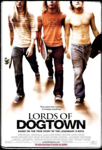 دانلود فیلم Lords of Dogtown 2005389840-2116745010