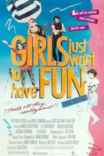 دانلود فیلم Girls Just Want to Have Fun 1985392006-549841201