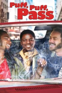 دانلود فیلم Puff, Puff, Pass 2006392807-1193183722