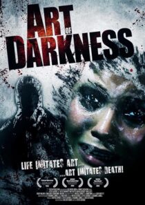 دانلود فیلم Art of Darkness 2012388707-513045956