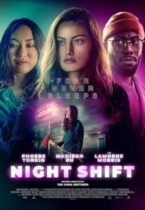 دانلود فیلم Night Shift 2023392238-804104365