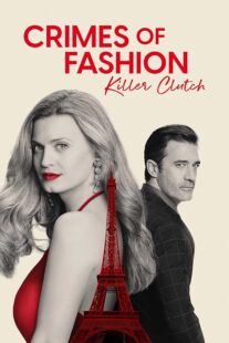 دانلود فیلم Crimes of Fashion: Killer Clutch 2024392449-1056136461