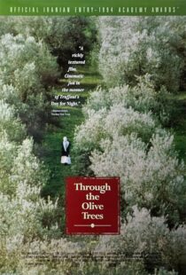 دانلود فیلم Through the Olive Trees 1994389911-238815759