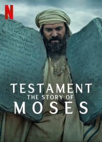 دانلود مستند Testament: The Story of Moses393390-1353746131