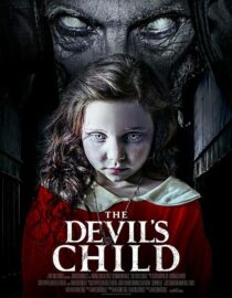 دانلود فیلم The Devil’s Child 2021391211-930755609