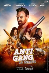 دانلود فیلم Antigang: La Relève (The Squad: Home Run) 2023393036-1932568239