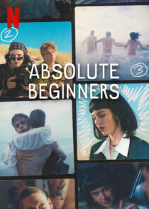 دانلود سریال Absolute Beginners392182-1343022228