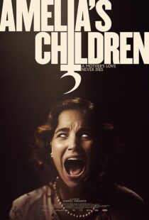 دانلود فیلم Amelia’s Children 2023390073-334506808