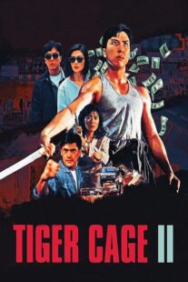 دانلود فیلم Tiger Cage II 1990390925-860768663