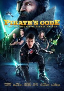 دانلود فیلم Pirate’s Code: The Adventures of Mickey Matson 2014396045-1102063916