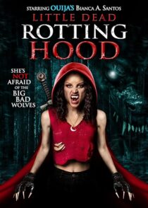 دانلود فیلم Little Dead Rotting Hood 2016396421-752390158