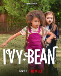 دانلود فیلم Ivy and Bean 2022395551-634170045