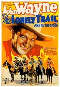 دانلود فیلم The Lonely Trail 1936396256-1213924170