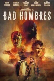 دانلود فیلم Bad Hombres 2023396308-1577190764