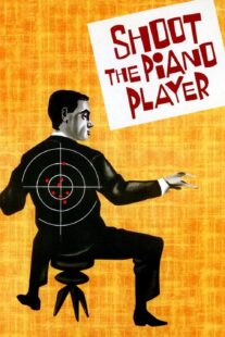 دانلود فیلم Shoot the Piano Player 1960398330-1247871661