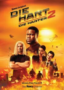 دانلود فیلم Die Hart 2: Die Harter 2024400387-547334335