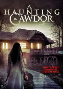 دانلود فیلم A Haunting in Cawdor 2015396752-1076391969