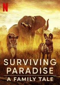 دانلود مستند Surviving Paradise: A Family Tale 2022396906-1832954646