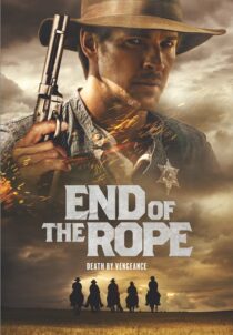 دانلود فیلم End of the Rope 2023400306-178370589