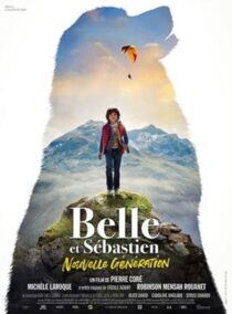 دانلود فیلم Belle and Sébastien: The New Generation 2022400042-1378814332