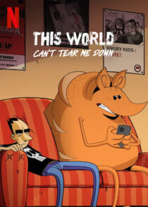 دانلود انیمیشن This World Can’t Tear Me Down397142-197980184