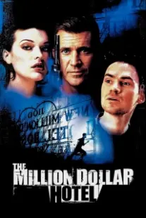 دانلود فیلم The Million Dollar Hotel 2000402394-131730112