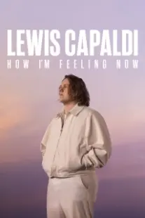 دانلود فیلم Lewis Capaldi: How I’m Feeling Now 2023402640-1056034359