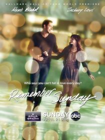 دانلود فیلم Remember Sunday 2013402613-1785318888