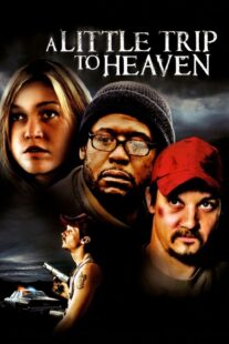 دانلود فیلم A Little Trip to Heaven 2005401807-249534880