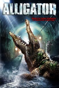 دانلود فیلم Alligator 1980402221-1726910763