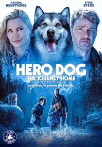 دانلود فیلم Hero Dog: The Journey Home 2021405110-431318812