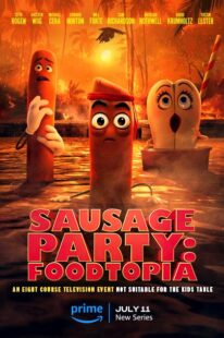 دانلود انیمیشن Sausage Party: Foodtopia404211-578412481