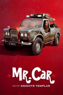 دانلود فیلم Mr. Car and the Knights Templar 2023404657-1365675959