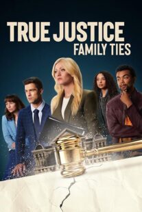 دانلود فیلم True Justice: Family Ties 2024403711-1903254700