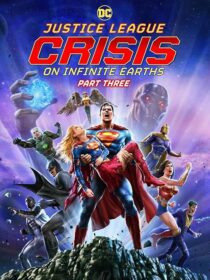 دانلود انیمیشن Justice League: Crisis on Infinite Earths, Part Three 2024404745-119767350