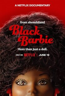 دانلود فیلم Black Barbie: A Documentary 2023403602-1270808781