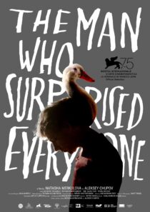 دانلود فیلم The Man Who Surprised Everyone 2018406621-1292192158