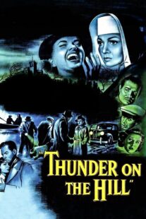 دانلود فیلم Thunder on the Hill 1951408557-1335738272