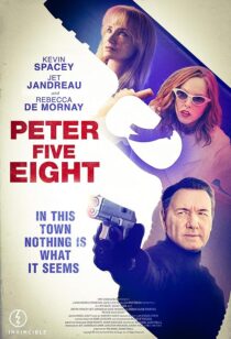 دانلود فیلم Peter Five Eight 2024407772-310972856