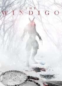 دانلود فیلم The Windigo 2024408262-206899813