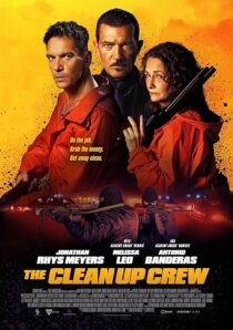 دانلود فیلم The Clean Up Crew 2024407747-2132629067